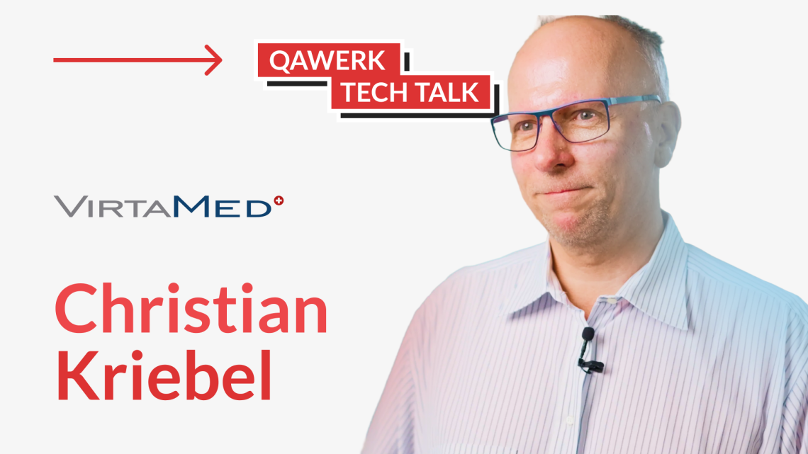 Tech Talk with Christian Kriebel, CTO at VirtaMed Tech Talk with Christian Kriebel, CTO at VirtaMed